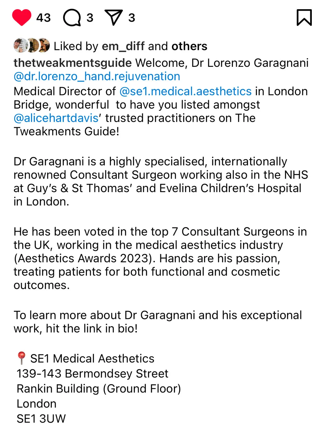 Tweakment's Guide recommends Dr Lorenzo Garagnani MBE